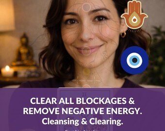 Negative Energy Cleanse / Clear  Blockages / Protection And Healing /  Emotional Blockages / Manifest with ease