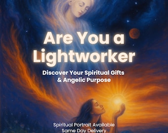 Are You a Lightworker? / Find Out if your energy is a Starseed / Angelic Portrait / Spiritual Gifts