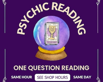 Psychic Tarot Reading, One Question, Spiritual Guidance