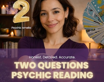 Medium Psychic Reading / 2 Questions / Accurate Guidance on Love, Career, Life, / Honest & Intuitive Spiritual Insights