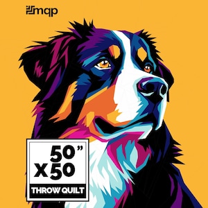 May include: A colorful throw quilt featuring a Bernese Mountain Dog illustration. The quilt is 50" x 50" and has a vibrant design with orange, blue, purple, and white accents against a yellow background. The text "THROW QUILT" is included.