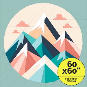 Pastel Mountain Quilt Pattern, Beginner Paper Piecing Quilt Pattern | Mountains Quilting Patterns | Instant Download Pdf - 60 x 60 Inch