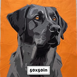 May include: A fabric quilt wall hanging featuring a geometric, pieced portrait of a black dog against a vibrant orange background. The dog has amber eyes and is rendered in shades of gray and black fabric. The text 50x50in is printed at the bottom.