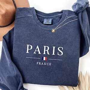 Paris France Sweatshirt Cute Paris Shirt Eiffel Tower Paris Lover Souvenir Gift Paris France Crewneck Paris Trip Gift Cute Paris Crewneck