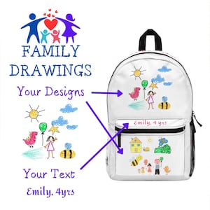 May include: White backpack with colorful drawings of a sun, clouds, a girl, a bee, and a house. The text "Family Drawings" and "Your Designs" are displayed. The name "Emily, 4 yrs" is also visible on the backpack.