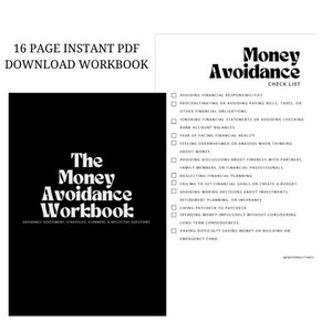 May include: A 16-page digital workbook titled The Money Avoidance Workbook with a black cover and white text. The interior page features a Money Avoidance Check List with checkboxes for various financial behaviors printed in black on white paper.