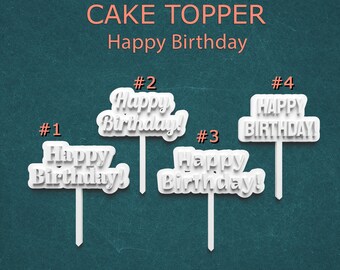 Happy Birthday Cake Topper or Cupcake Topper - Sturdy and Reusable