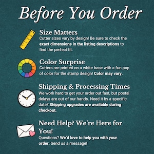May include: An informational graphic on a dark green background with the title Before You Order. It features four sections with icons: a yellow ruler for Size Matters, a multicolored wheel for Color Surprise, a clock for Shipping, and an envelope.