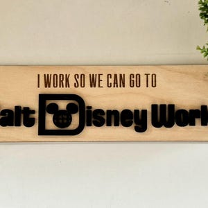 Disney Office Decor, I work so we can go to Disney | Classroom | Best Teacher Ever - Disney Inspired Decor, Disney Adult, Desk Decor