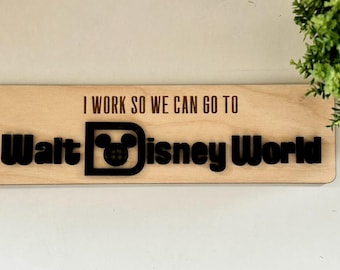 Disney Office Decor, I work so we can go to Disney | Classroom | Best Teacher Ever - Disney Inspired Decor, Disney Adult, Desk Decor