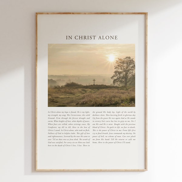 In Christ Alone Printed Christian Hymn. Art for Christian Home Decor. Gospel Worship song. Minimalist Vintage Oil Painting.