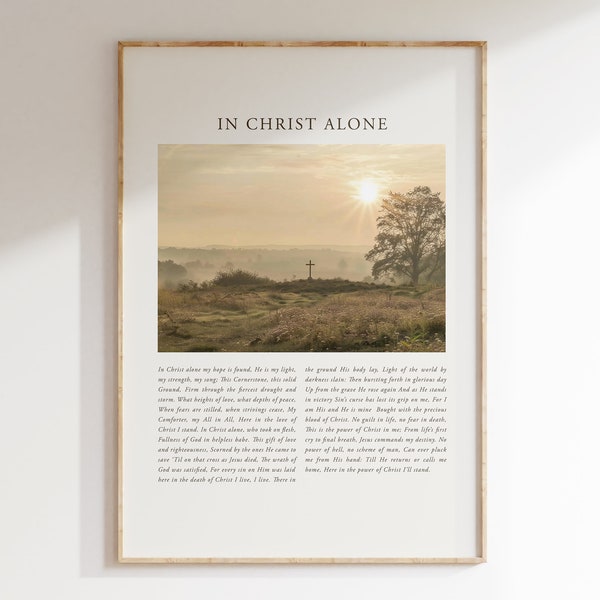 In Christ Alone Printable Christian Hymn. Art for Christian Home Decor. Gospel Worship song. Minimalist Vintage Oil Painting.