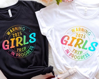 Warning Girls Trip In Progress Shirt, Girls Trip Matching Tee, Girls Vacation Tee, Girls Camping Shirt, Girls Trip 2026 Tee, Girls Trip Tee