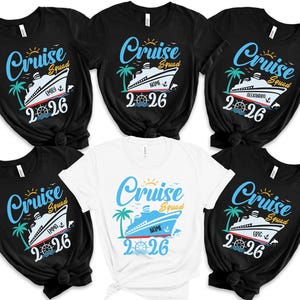 Custom Cruise Squad 2026 Shirt, Cruise Squad Shirt, Custom Cruise Squad Group Shirt for 2026, Custom Family Cruise Shirts, Family Cruise Tee