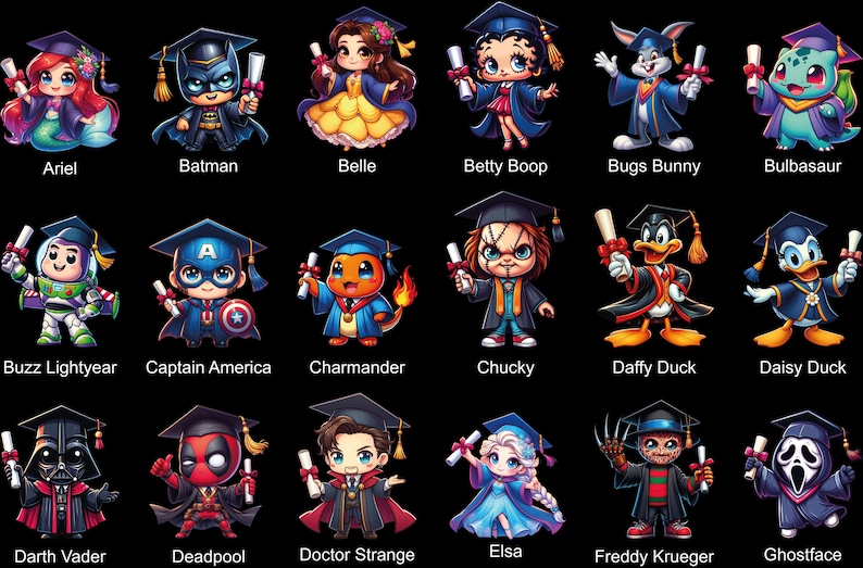 May include: A colourful illustration of 18 popular characters wearing graduation caps and gowns. The characters include Ariel, Batman, Belle, Betty Boop, Bugs Bunny, Bulbasaur, Buzz Lightyear, Captain America, Charmander, Chucky, Daffy Duck, Daisy Duck, Darth Vader, Deadpool, Doctor Strange, Elsa, Freddy Krueger, and Ghostface.