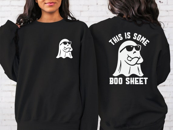 This Is Some Boo Sheet Sweatshirt ,Halloween Hoodie, Funny Halloween Gift Shirt, Retro Halloween Gift Shirt, Boo Sheet Tee, Boo Sheet Shirt