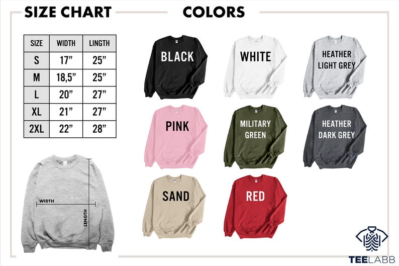 May include: A size chart and color guide for crewneck sweatshirts. The chart lists sizes S to 2XL with widths from 17 to 22 inches and lengths from 25 to 28 inches. Available colors include black, white, heather light grey, pink, military green, heather dark grey, sand, and red.
