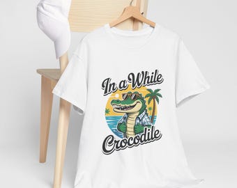 In a While Crocodile T-Shirt | Crocodile Sunset Graphic Tee, Tropical Vacation Theme