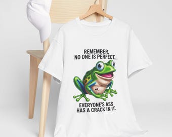 Funny Cartoon Frog T-Shirt | Humorous Quote Tee
