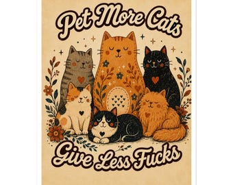 Pet More Cats Give Less F*cks Sticker | Floral Multi Cat Decal | Cat Lover Gift | Waterproof Vinyl Sticker | Rebel Cat Art