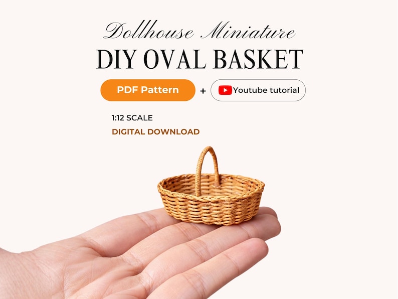 K&ouml;nnte beinhalten: Ein kleines, ovales K&ouml;rbchen mit Henkel, aus geflochtenem Material. Der Text "DIY OVAL BASKET" und "PDF Pattern" weist auf ein DIY-Projekt hin. Der Ma&szlig;stab ist 1:12, und es ist ein digitaler Download.