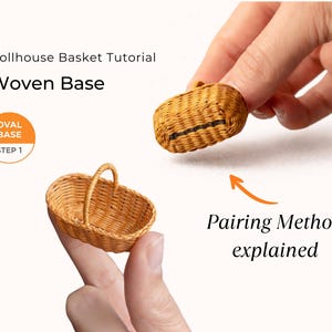 Step 1 of a dollhouse miniature basket tutorial showing how to weave an oval base using the pairing method. A tiny 1:12 scale woven basket base is held between fingers, demonstrating the DIY miniature basket weaving technique for dollhouse miniatures.
