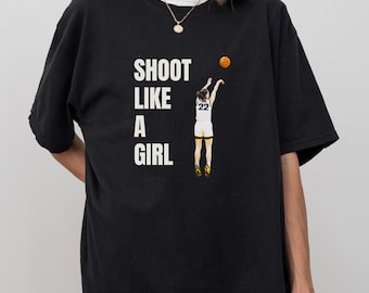 Caitlin Clark | Shoot Like a girl | Indiana Fever | WNBA Merch | Womens Basketball Sports Gear