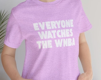 Jeder Uhren die WNBA | Basketball-Fan-T-Shirt | Damen Sport | Einzigartig