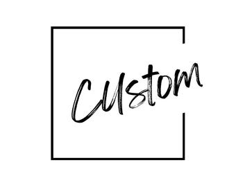 Custom Order