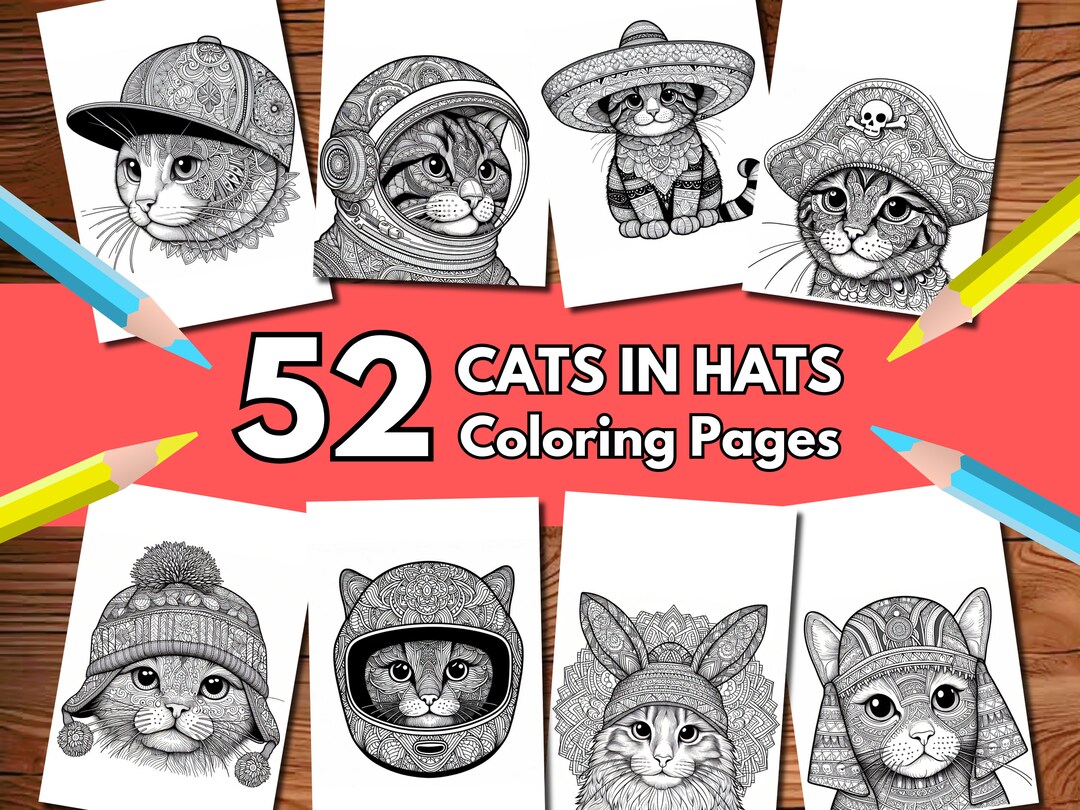 CATS IN HATS! | Printable Coloring Pages, Adult Coloring Book, Mindful ...