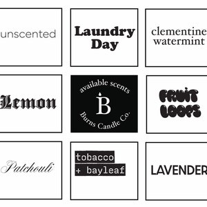 Pu&ograve; includere: Nove immagini quadrate che mostrano diversi profumi di candele. I profumi sono: non profumato, Giorno del bucato, clementina menta piperita, Limone, profumi disponibili B Burns Candle Co., FRUIT LOOPS, Patchouli, tabacco + alloro, LAVANDA.
