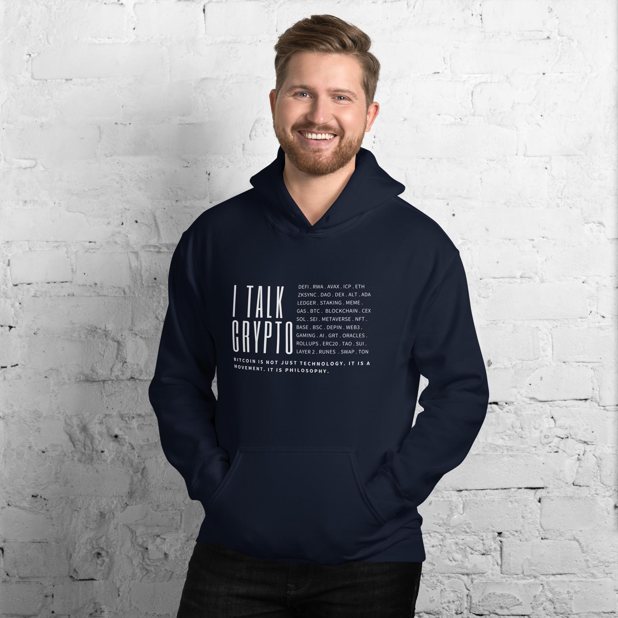 I Talk Crypto - (Unisex) Hoodie