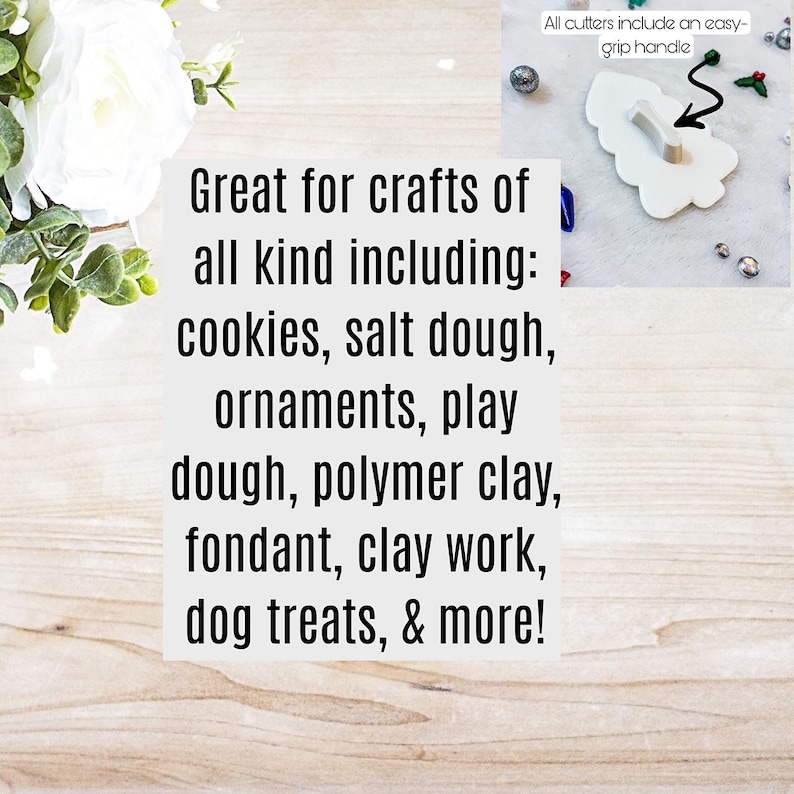 May include: White plastic cookie cutter shaped like a Christmas tree with a green holly sprig and red berries. The cutter has a black handle. Text on the image reads: "Great for crafts of all kind including: cookies, salt dough, ornaments, play dough, polymer clay, fondant, clay work, dog treats, & more!" and "All cutters include an easy-grip handle."