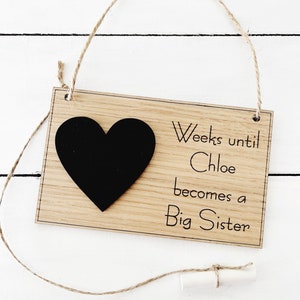 Oak Big Brother Sister Baby Countdown Plaque Personalised Baby Shower Gift Pregnancy Announcement Sign Chalkboard Photo Prop