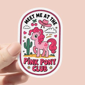 Treff mich im Pink Pony Club Vinyl Aufkleber, Bücherwurm Aufkleber, Flasche Aufkleber, Laptop Aufkleber, Kindle eBook Reader, Western Cowgirl Aufkleber
