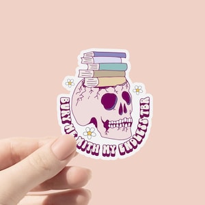 Begrabe mich mit meinem endlosen TBR Aufkleber, Bücherwurm Aufkleber, Skelett lesen Aufkleber, süßer Kindle Aufkleber, Buchliebhaber Aufkleber Endlos TBR Aufkleber