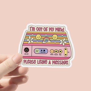 I'm Out Of My Mind laat een bericht achter vinylsticker, sticker geestelijke gezondheid angst, sticker schattige fles, laptopsticker, positieve citaten