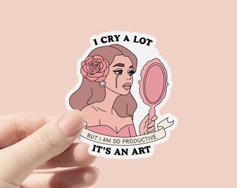 I Cry A Lot But I Am So Productive Vinyl Sticker, TTPD Sticker, Waterproof Bottle Sticker, Laptop Sticker, Tortured Poets Album Sticker