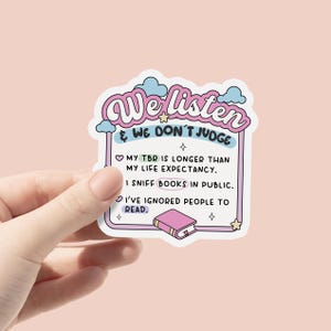 Nous écoutons et nous ne jugeons pas autocollant vinyle, Sticker amoureux des livres, Sticker livre, Cadeaux livresques, Sticker édition livre, Smut Reader