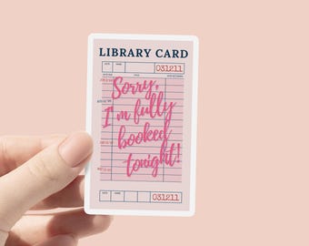 Naklejka winylowa "Przepraszam, ale dziś mam pełen grafik", Naklejka na kartę biblioteczną, Prezent dla miłośnika książek, Gadżety książkowe, Naklejka na Kindle, Miłośnik czytania