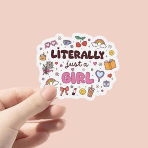 Ich bin Buchstäblich nur ein Mädchen Vinyl Aufkleber | Girly Coquette Aufkleber | Wasserflasche Aufkleber | Niedliche Sticker | Kindle Sticker | Bücherwurm Sticker