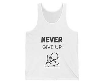 Never Give Up Tank Top