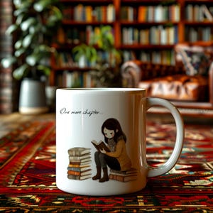 One More Chapter Mug, Cozy Reading Gift for Book Lovers, Cute Literary Coffee Cup for Avid Readers and Bookworms, 11oz