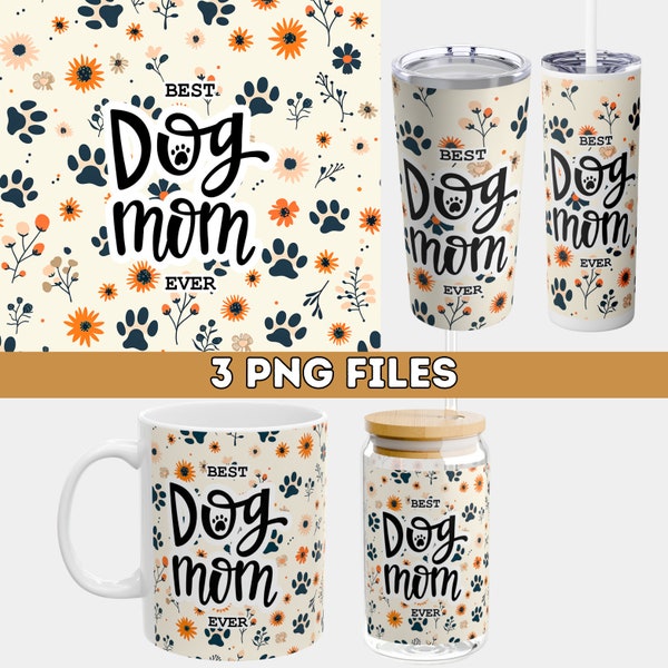 Best Dog Mom Ever Mug Wrap PNG, Dog Mom with Photo PNG, Dog Mom Gift, Sublimation Design, Dog Mama Tumbler Wrap PNG, Dog Lover