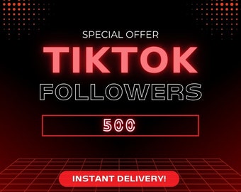 Instant 500 followers, Grow on TikTok Guide, increase your engagment,Marketing Boost, Fast Delivery!