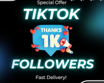 1000 followers Grow on Tiktok guide and boost! Instant Delivery!