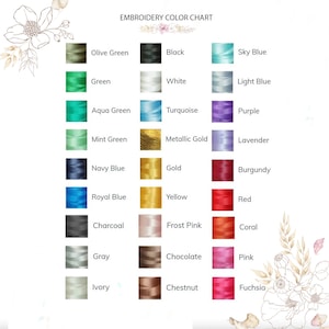 May include: Embroidery color chart with thread samples in various colors, including olive green, black, sky blue, green, white, light blue, aqua green, turquoise, purple, mint green, metallic gold, lavender, navy blue, gold, burgundy, royal blue, yellow, red, charcoal, frost pink, coral, gray, chocolate, pink, ivory, chestnut, and fuchsia.