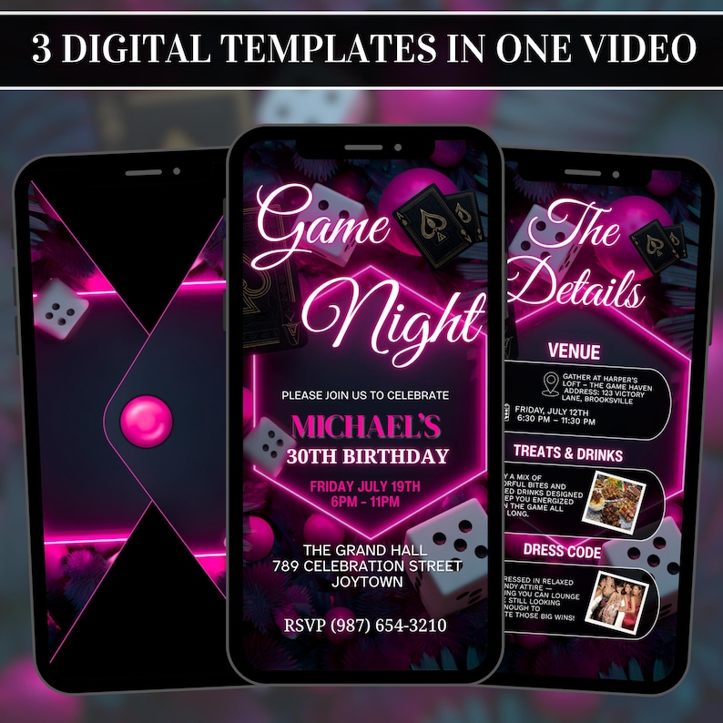 May include: Three digital templates for a game night invitation are displayed on smartphones. The design features a neon pink and black color scheme with dice, playing cards, and the text "Game Night." The invitation includes event details.