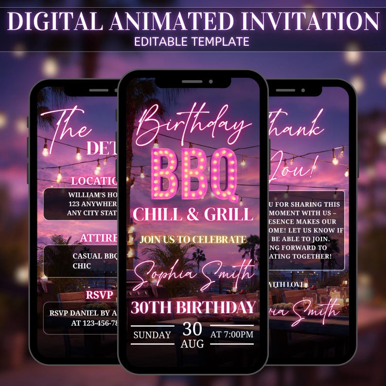 May include: Three smartphones showing a digital animated invitation template. The invitation includes the text "Birthday BBQ Chill & Grill" and "30th Birthday". The background depicts a sunset with fairy lights.