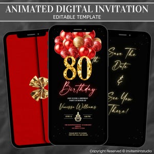 以下が含まれることがあります： 80歳の誕生日用アニメーションデジタル招待状テンプレート。黒い背景に金と赤のアクセント、風船やテキストが特徴です。招待状はスマートフォンに表示されます。